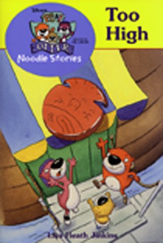 Too High (Disney's Pb&J Otter Noodle Stories) Books