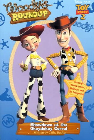 Toy Story 2 - Woody's Roundup Showdown at the Okeydokey Corral Novels & Short Stories