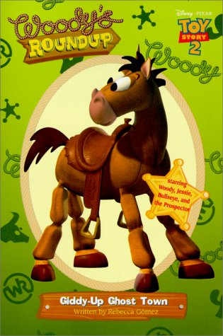 Toy Story 2 - Woody's Roundup Giddy-Up Ghost Town Novels & Short Stories