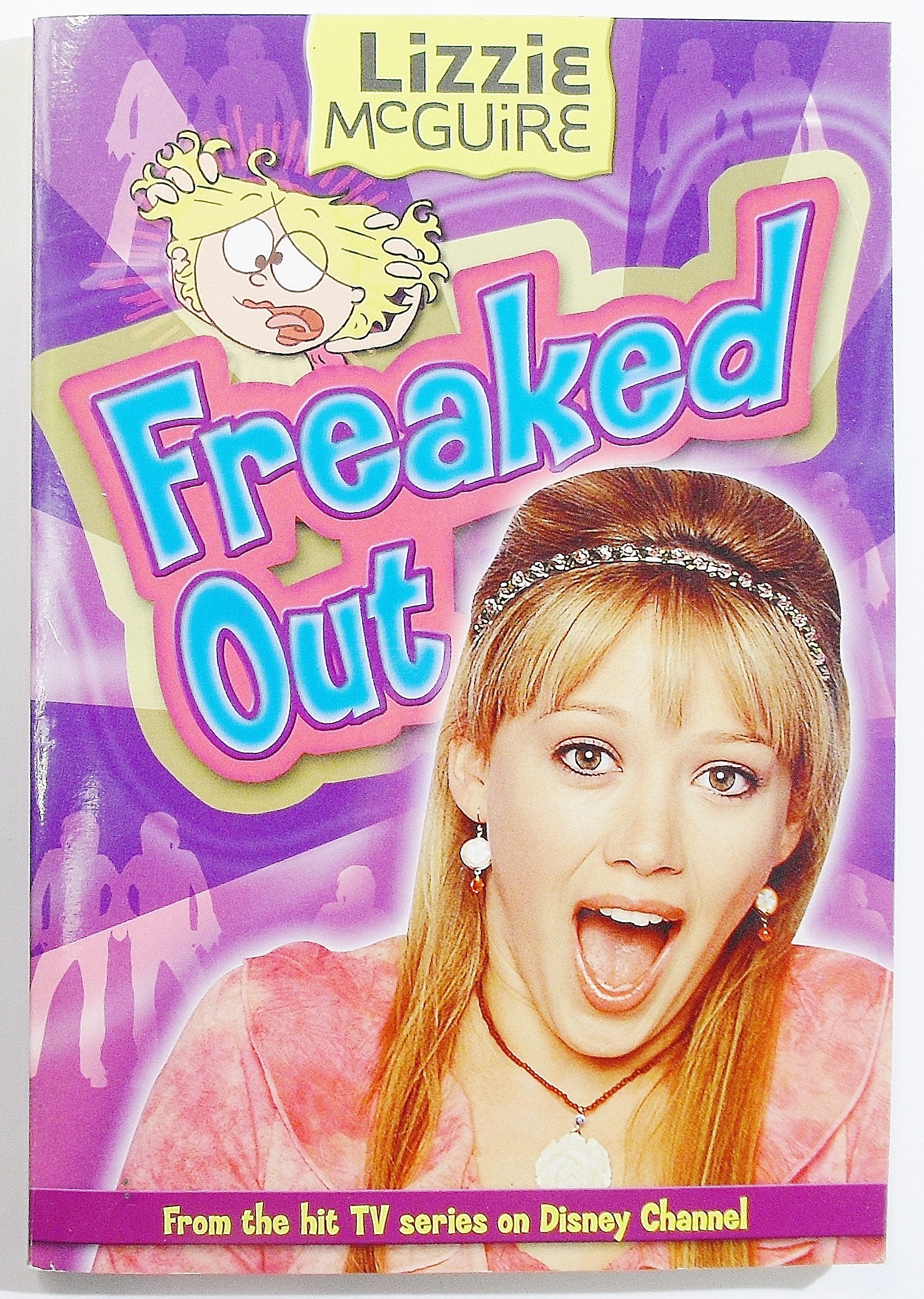 Lizzie #15: Freaked Out: Lizzie McGuire: Freaked Out - Book #15 (Lizzie Mcguire, 15, Band 15) Novels & Short Stories