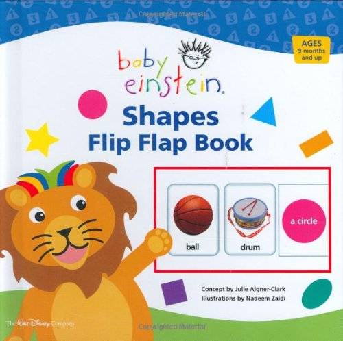 Baby Einstein: Shapes Flip Flap Book Parents & Children