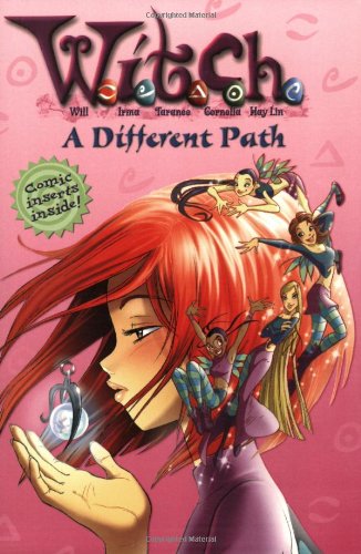 W.I.T.C.H. Chapter Book: A Different Path - Book #13 (W.I.T.C.H., 13, Band 13) Non-fiction