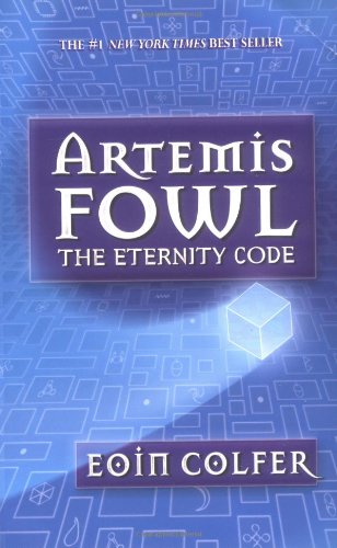 Artemis Fowl. The Eternity Code Novels & Short Stories