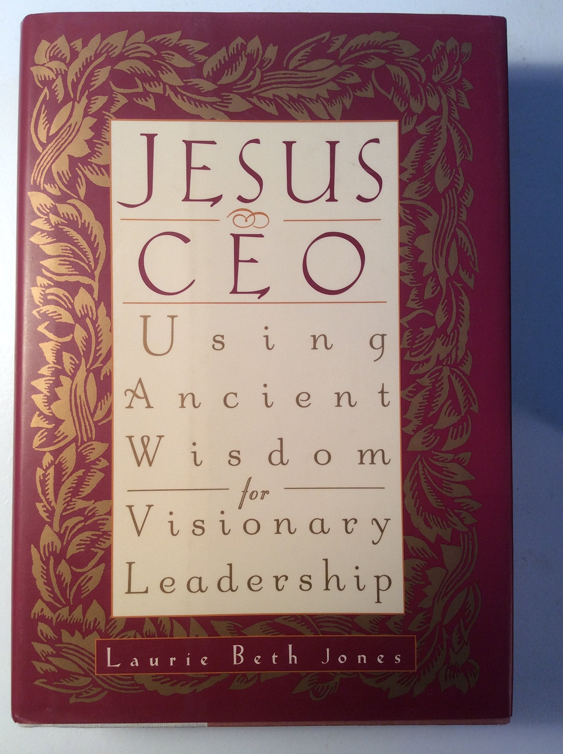 Jesus, CEO: Using Ancient Wisdom for Visionary Leadership (Fast Facts) Business, Finance & Career