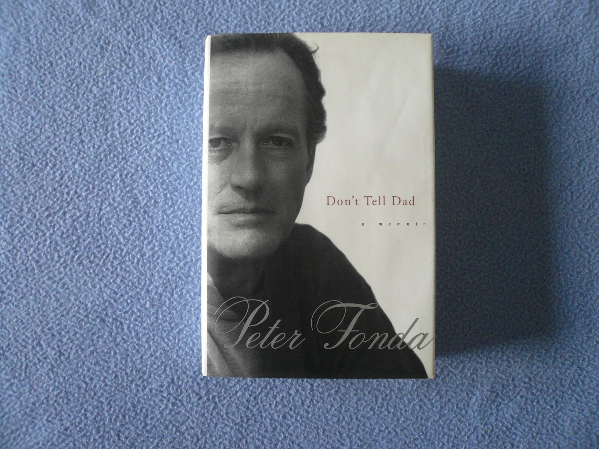 Don't Tell Dad: A Memoir Art & Literature