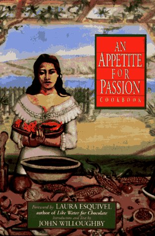 An Appetite for Passion Cookbook Cooking & Enjoying