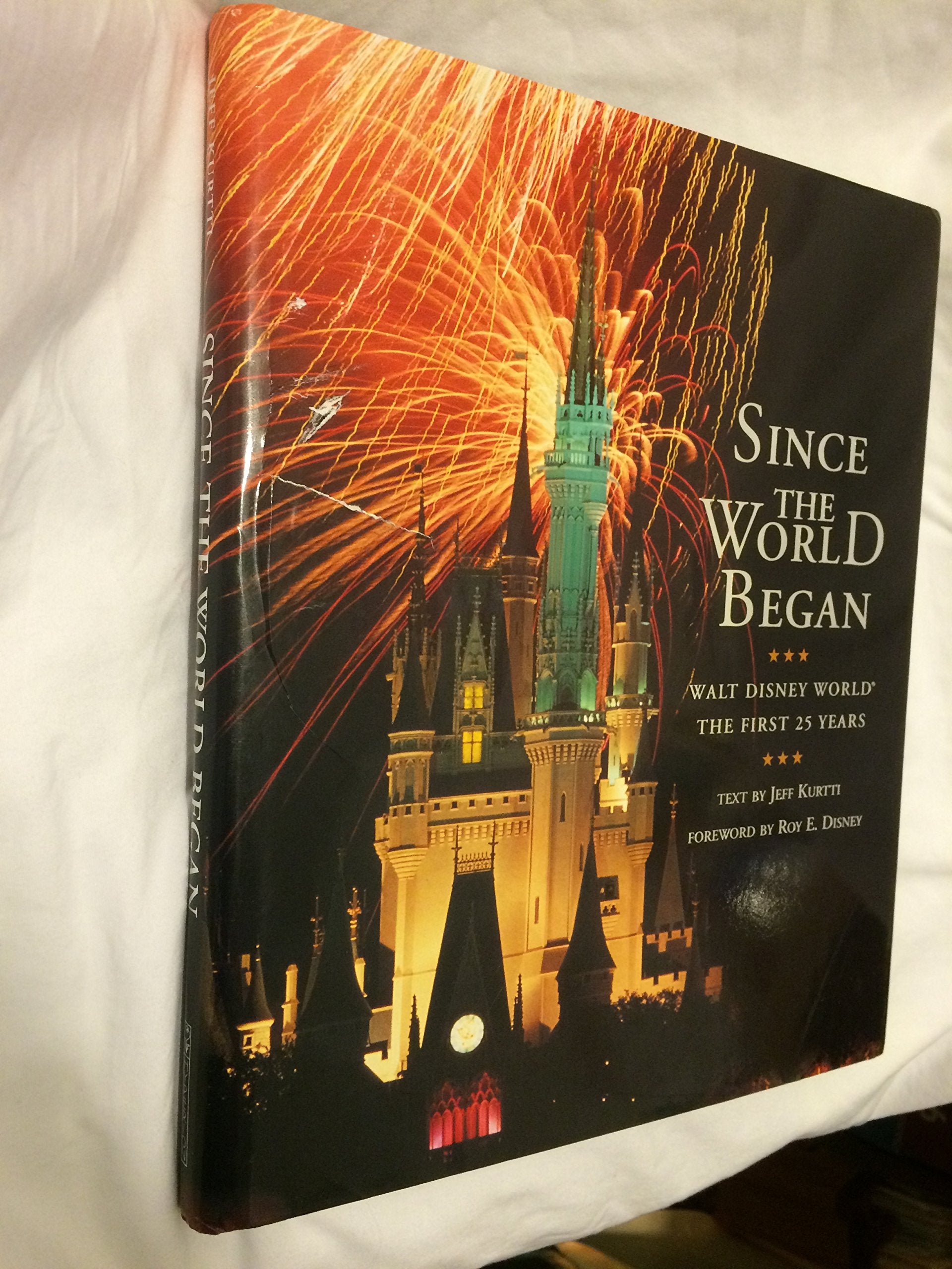 SINCE THE WORLD BEGAN: WALT DISNEY WORLD: THE FIRST 25 YEARS Books