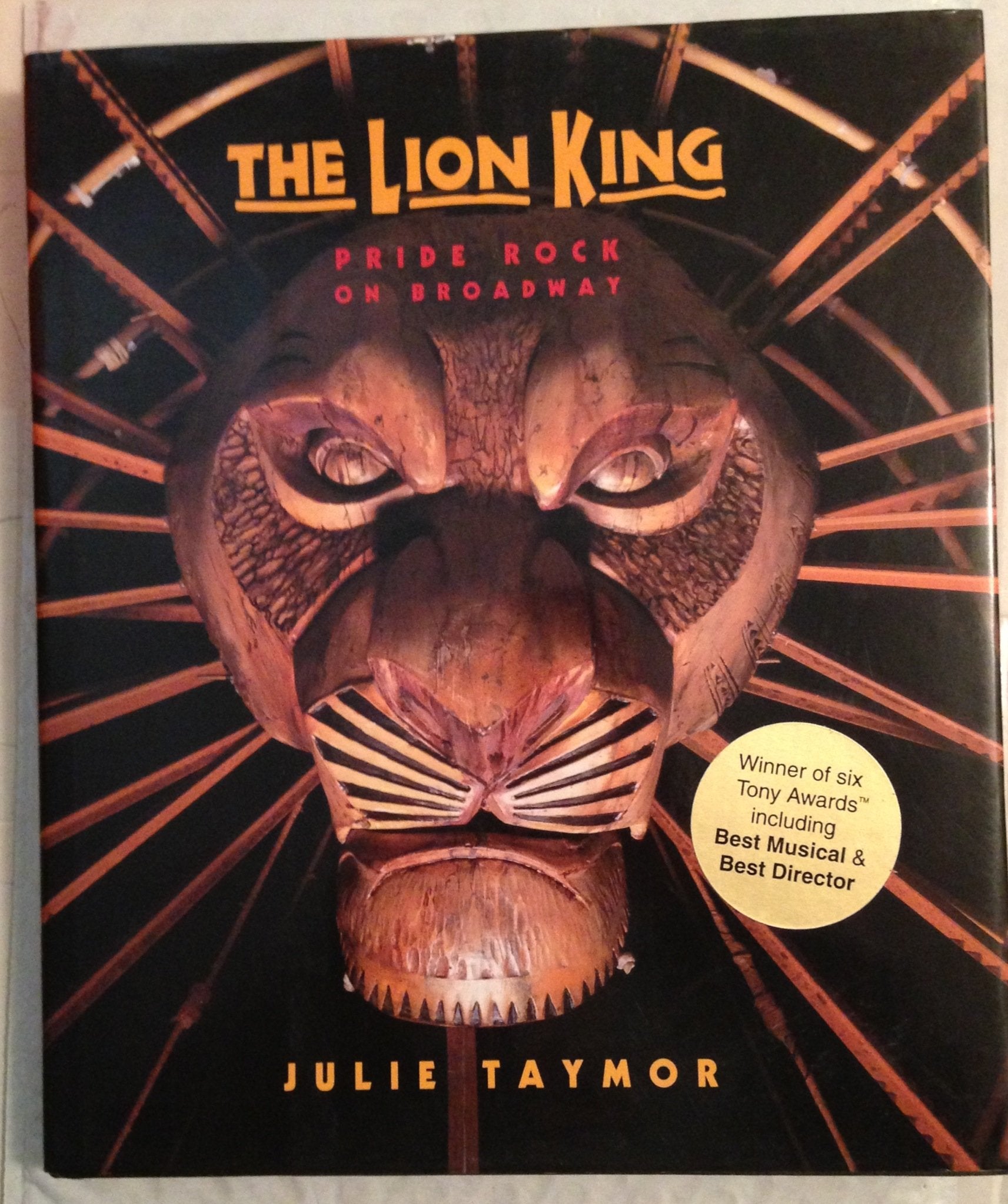 The Lion King: Pride Rock On Broadway (A Disney Theatrical Souvenir Book) Film, Art & Culture
