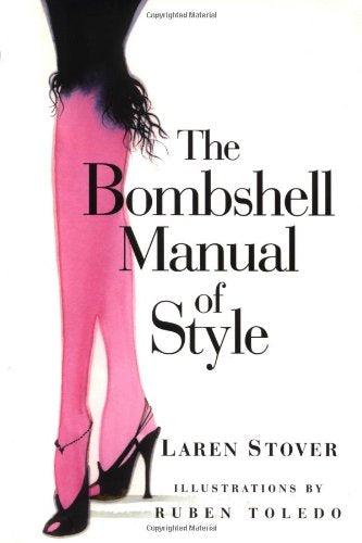 The Bombshell Manual of Style Film, Art & Culture