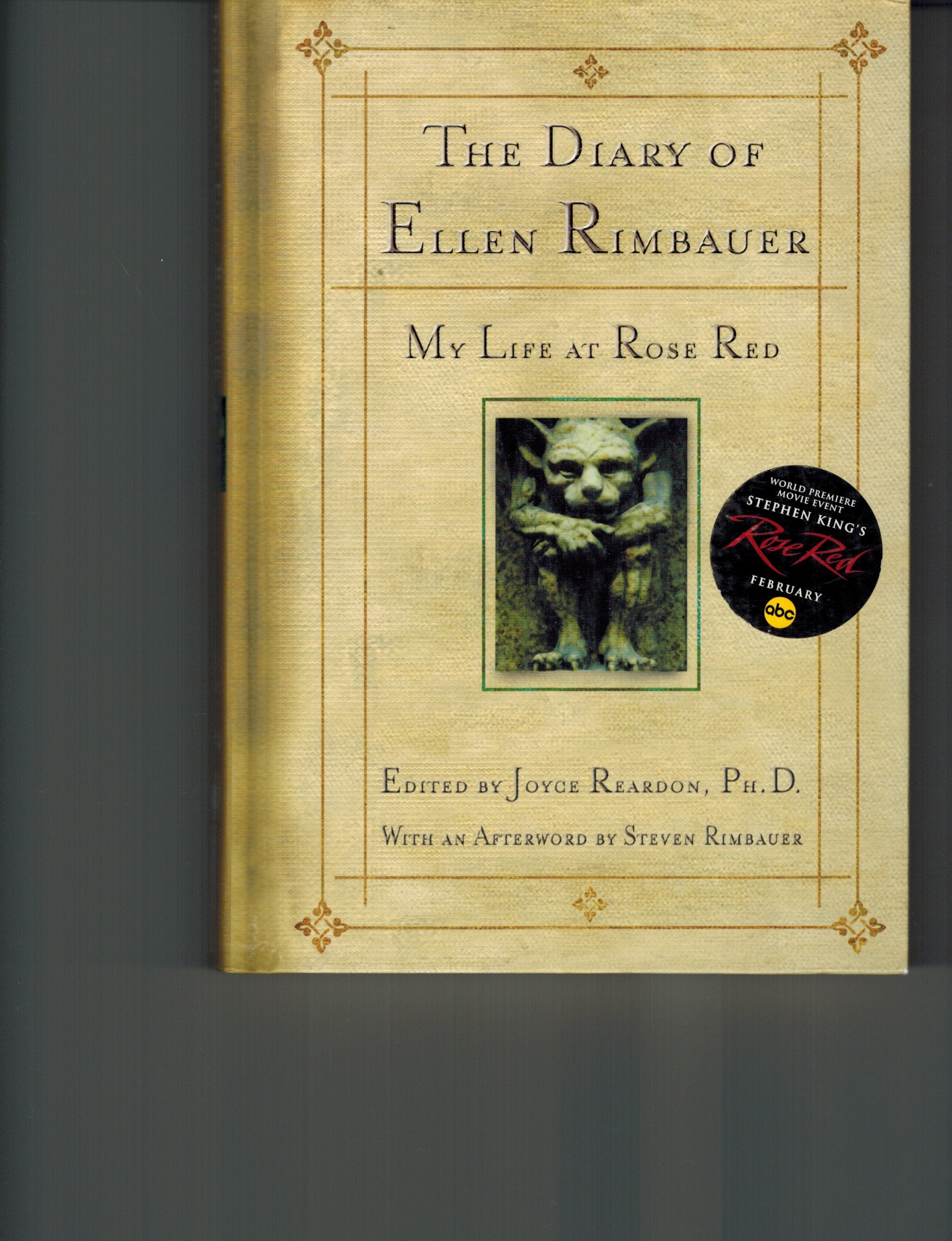 The Diary of Ellen Rimbauer: My Life At Rose Red: My Life As Rose Red Contemporary literature
