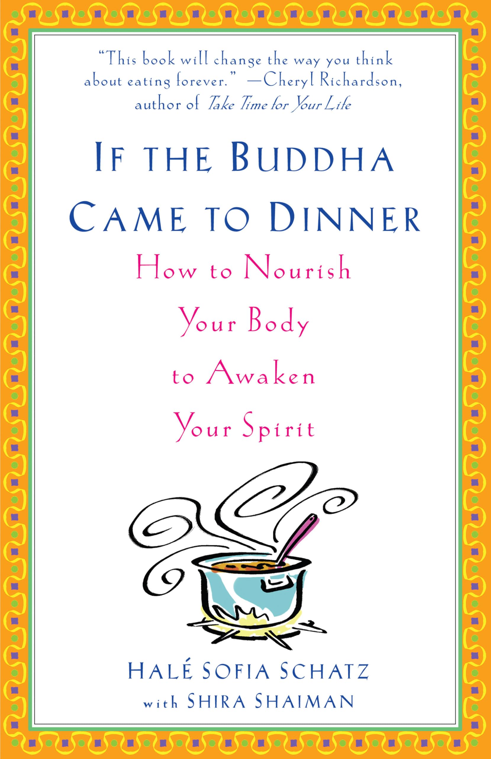 If the Buddha Came to Dinner Health, Nutrition & Fitness