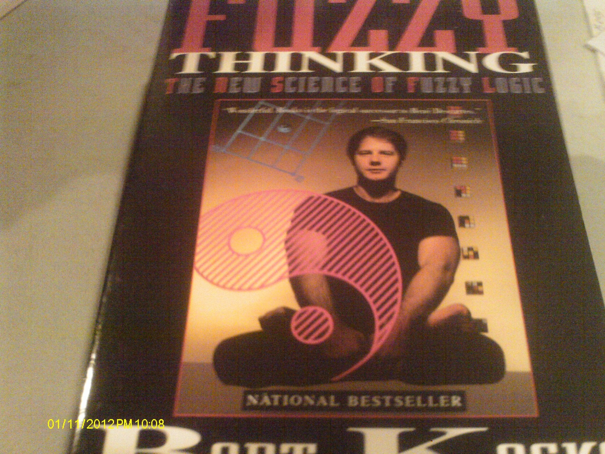 Fuzzy Thinking: The New Science of Fuzzy Logic Computer Science