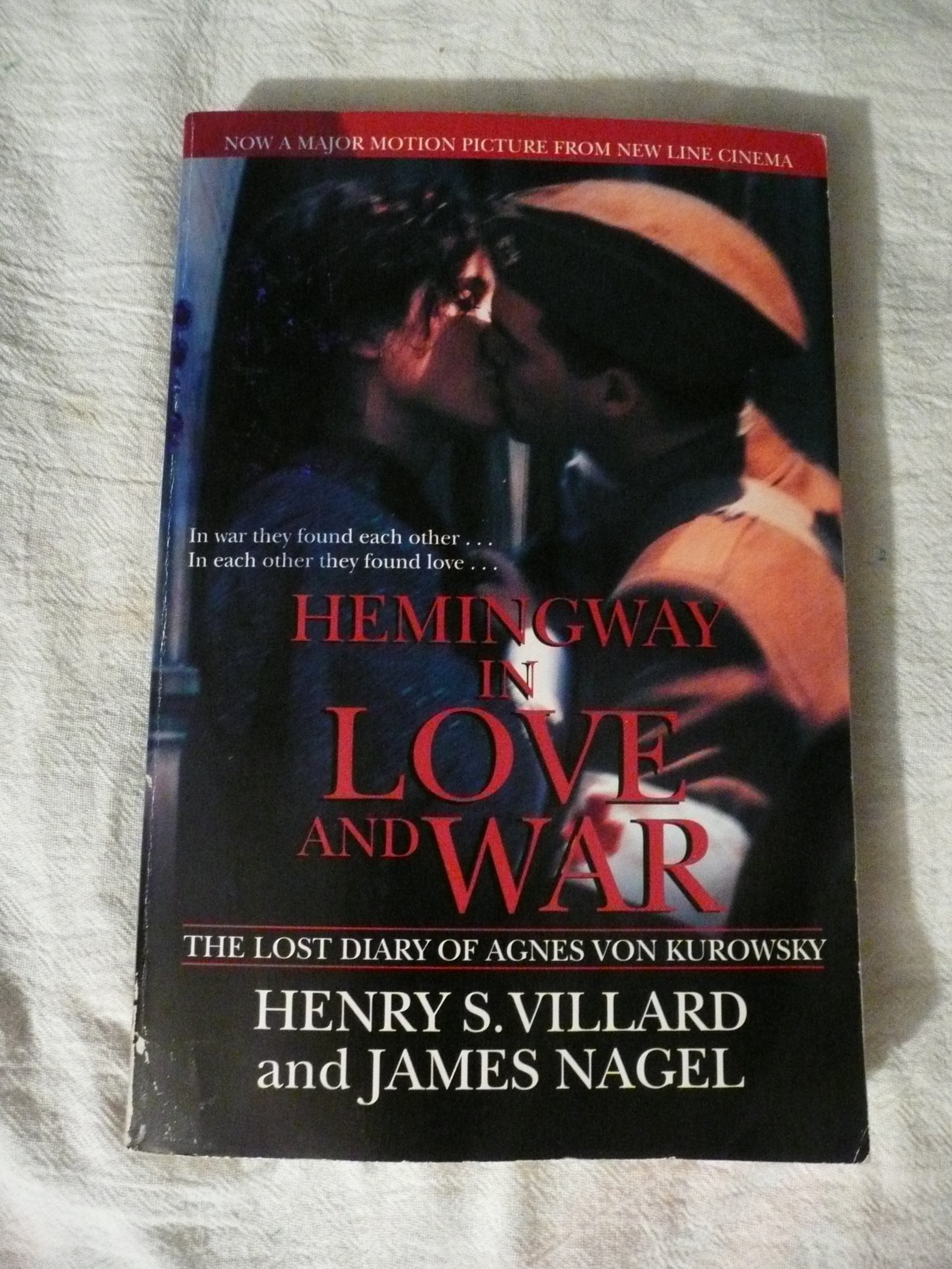 Hemingway in Love and War: The Lost Diary of Agnes Von Kurowsky Contemporary literature