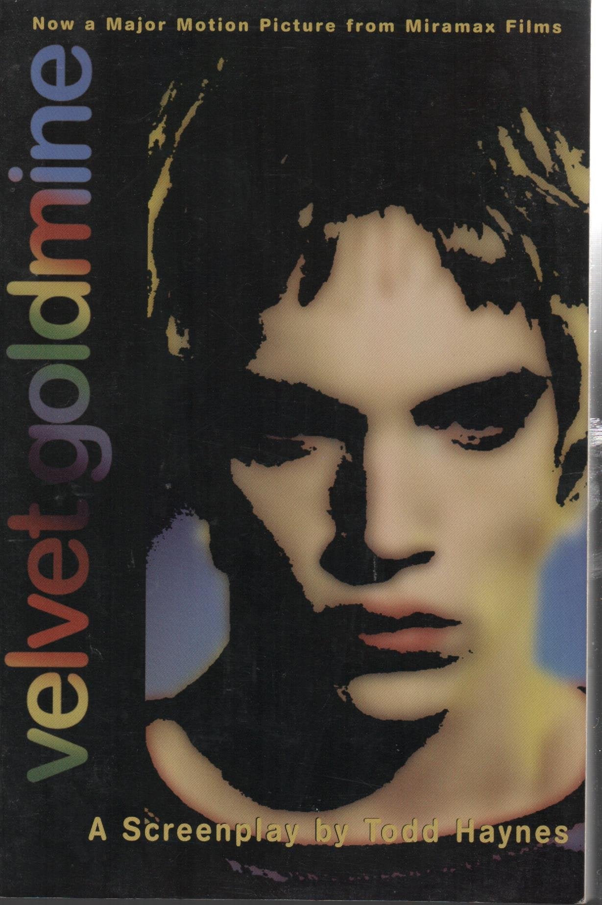 Velvet Goldmine: A Screenplay Film, Art & Culture
