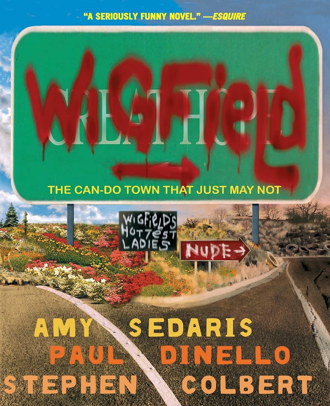 Wigfield: The Can-Do Town That Just May Not Humour & Satire