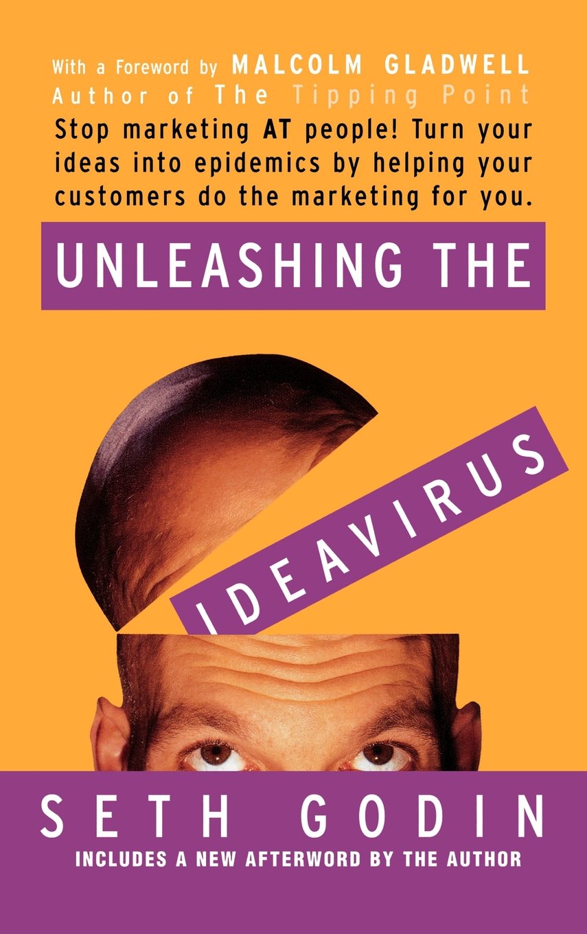 Unleashing the Ideavirus Business, Finance & Career Books