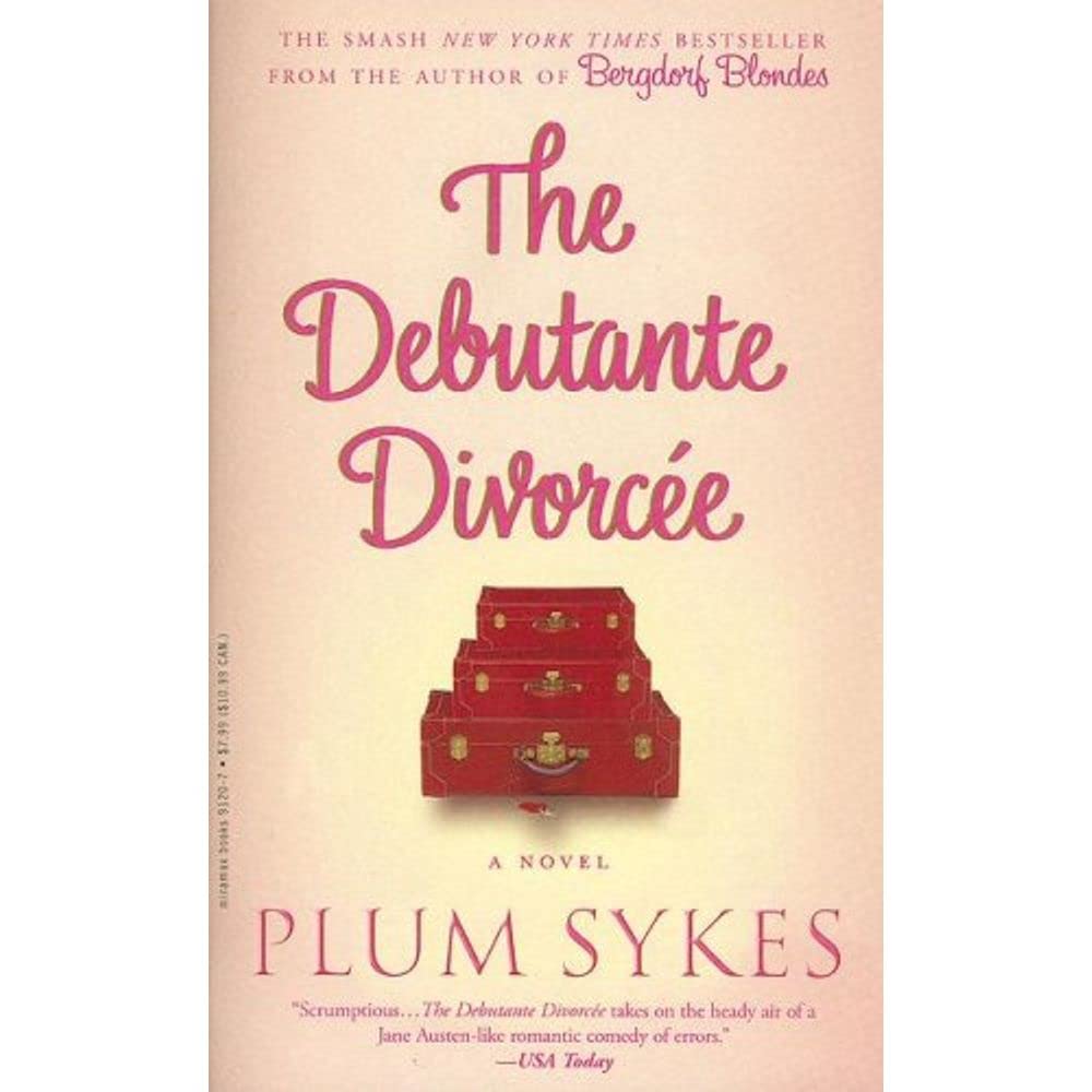 The Debutante Divorcee: A Novel Contemporary literature