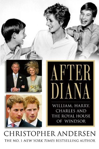 After Diana: William, Harry, Charles, and the Royal House of Windsor Biographies & Memoirs