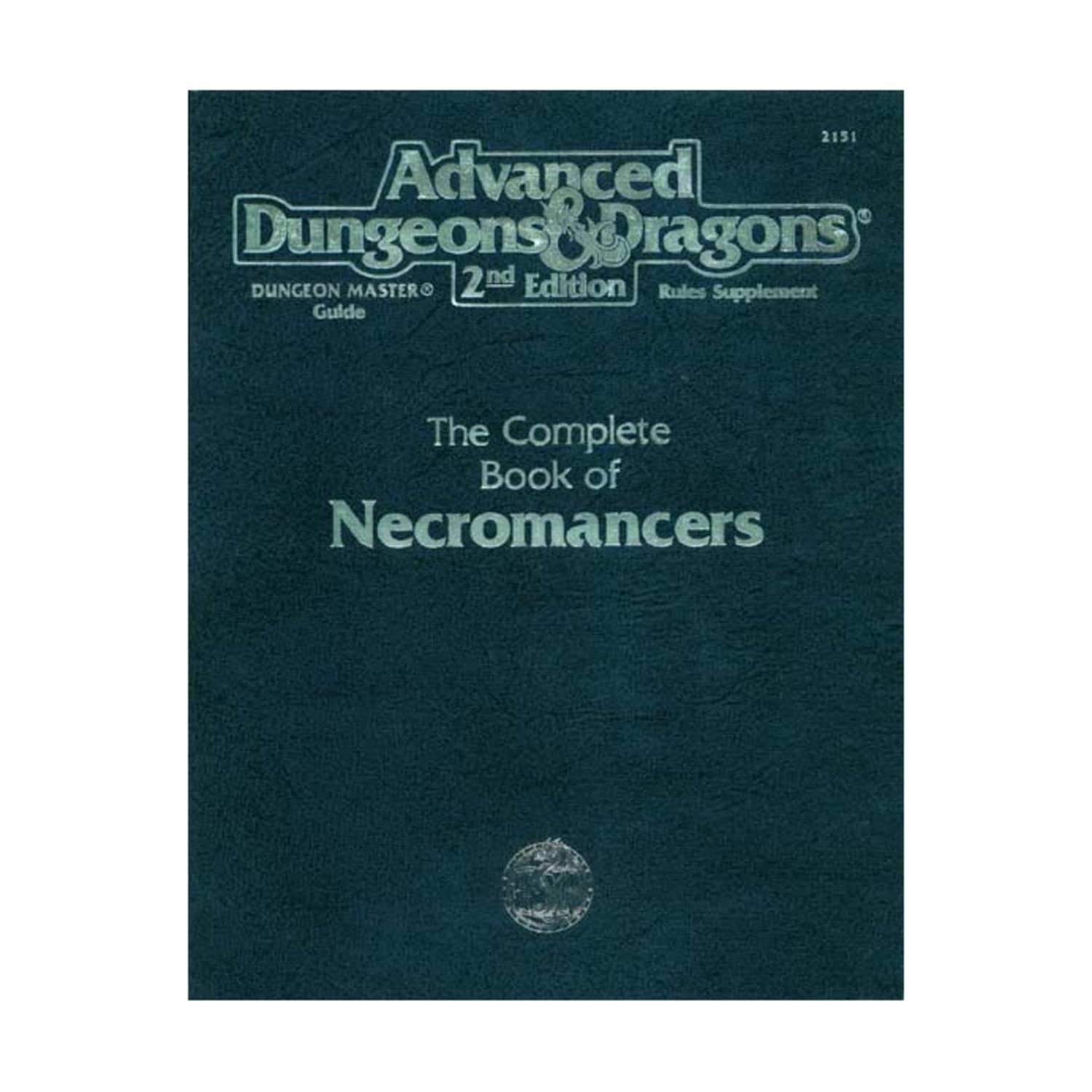 The Complete Book of Necromancers (Advanced Dungeons & Dragons, 2nd Edition : Dungeon Master Guide Rules Supplement) Books