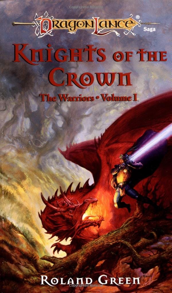 Knights of the Crown. Dragonlance Novel: Warriors Vol. 1 (Dragonlance S.: The Warriors, Band 1) Fantasy & Sci-Fi