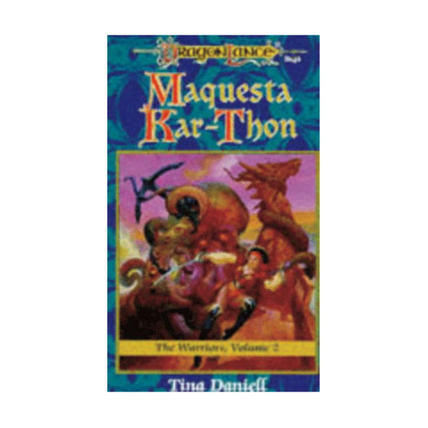 Maquesta Kar-Thon. Dragonlance Novel: Warriors Vol. 2 (Dragonlance Warriors, Vol 2) Leisure & Fun