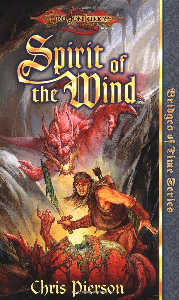 Spirit of the Wind (Bridges of Time, Band 1) Leisure & Fun