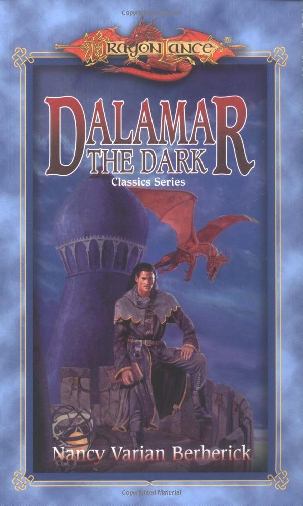 Dalamar the Dark (Dragonlance Novel: Classics Vol. 2) Fantasy & Sci-Fi