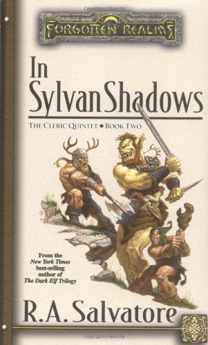 In Sylvan Shadows (Forgotten Realms: the Cleric Quintet, 2, Band 2) Fantasy & Sci-Fi