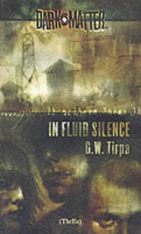 In Fluid Silence (Dark Matter S., Band 3) Fantasy & Sci-Fi