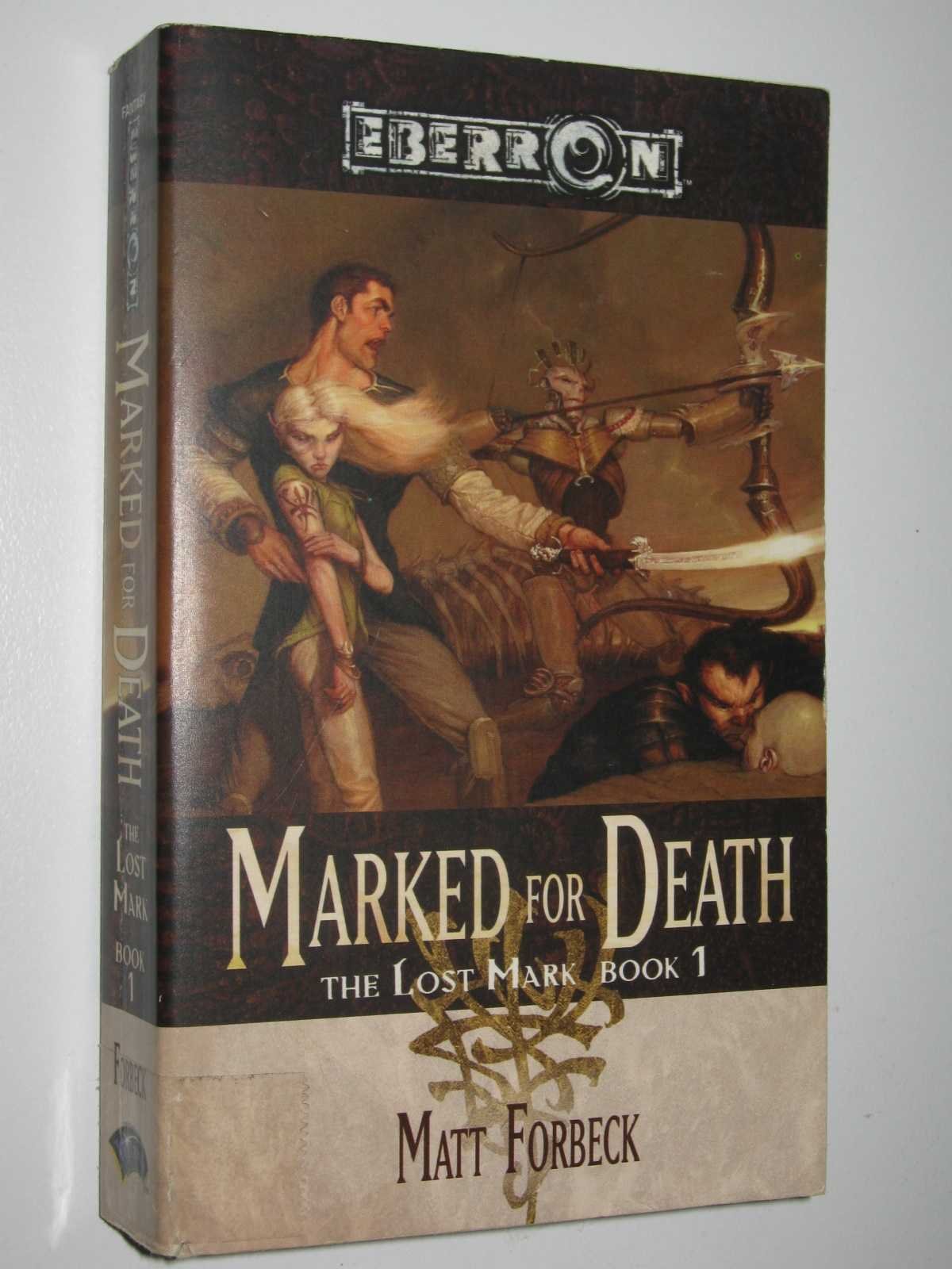 Marked For Death: The Lost Mark, Book 1 (The Last Mark S.) Fantasy & Sci-Fi