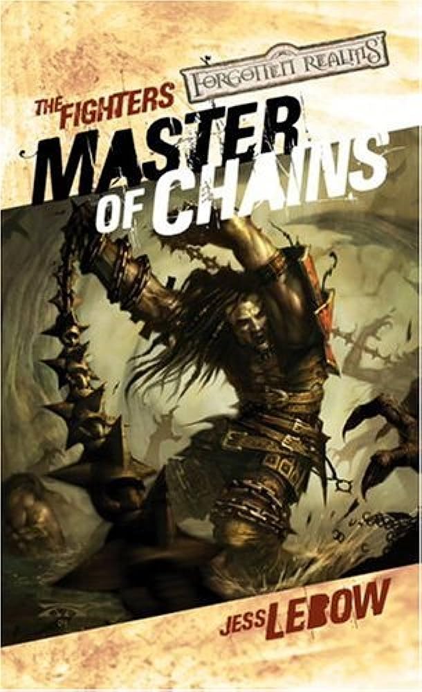 Master of Chains (Forgotten Realms: the Fighters, 1, Band 1) Books