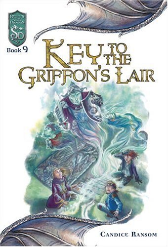 Key to the Griffon's Lair (Knights of the Silver Dragon, 9, Band 9) Fantasy & Sci-Fi
