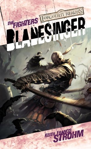 Bladesinger (Forgotten Realms: the Fighter, 4, Band 4) Fantasy & Sci-Fi