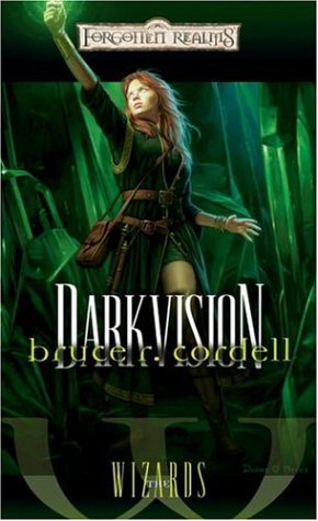 Darkvision (Forgotten Realms: the Wizards, 3, Band 3) Fantasy & Sci-Fi