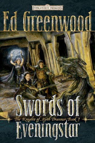 Swords of Eveningstar (Forgotten Realms: the Knights of Myth Drannor, 1, Band 1) Leisure & Fun