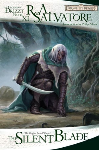 The Silent Blade (Forgotten Realms Novel: Legend of Drizzt) Fantasy & Sci-Fi
