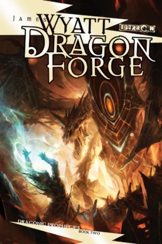 Dragon Forge (The Draconic Prophecies, 2, Band 2) Fantasy & Sci-Fi
