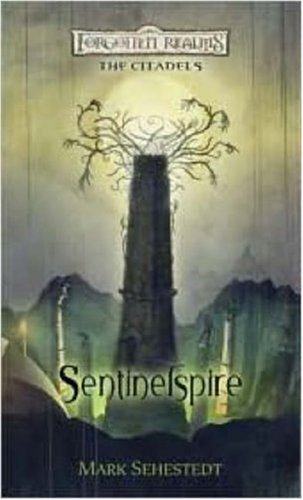Sentinelspire (Forgotten Realms: the Citadels, 4, Band 4) Books