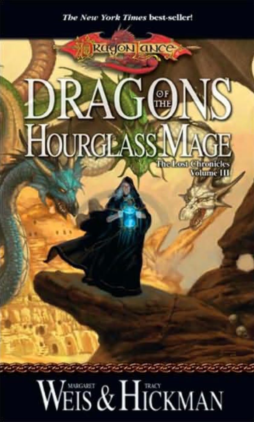 Dragons of the Hourglass Mage (The Lost Chronicles, 3, Band 3) Books