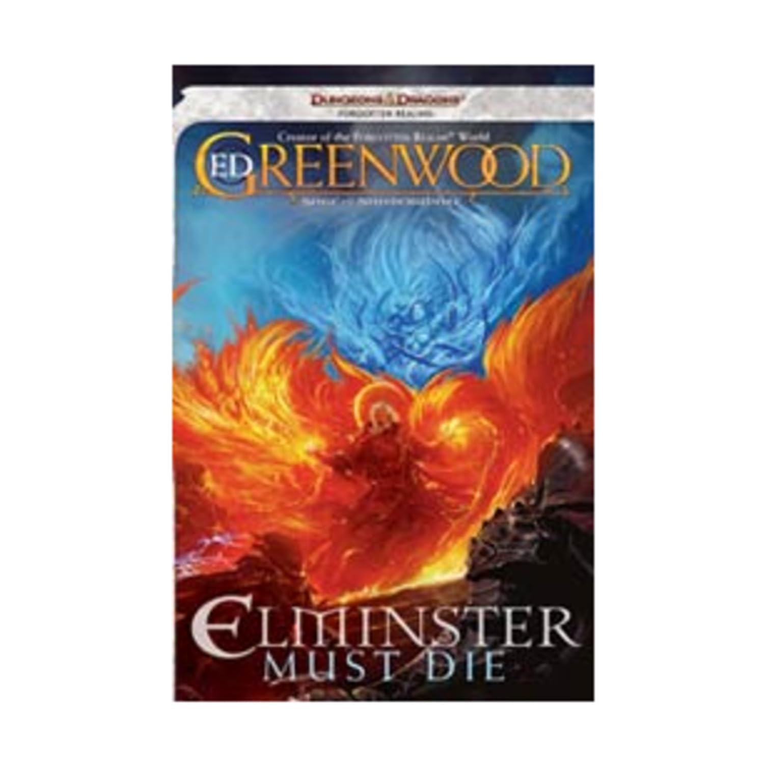 Elminster Must Die! (Forgotten Realms: the Sage of Shadowdale, 1, Band 1) Fantasy & Sci-Fi