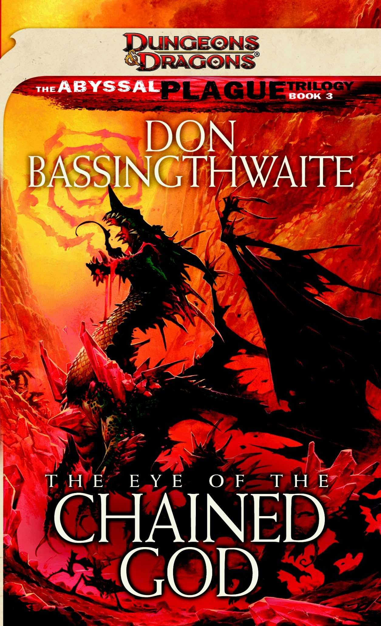 The Eye of the Chained God (The Abyssal Plague Trilogy, 3, Band 3) Contemporary literature