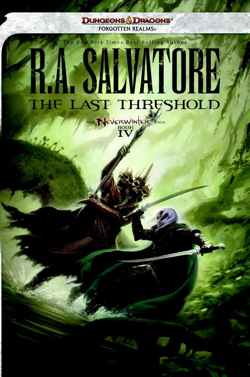 The Last Threshold (The Neverwinter Saga, 4, Band 4) Books