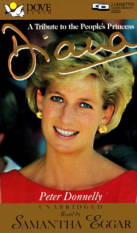 Diana: A Tribute to the Peoples Biographies & Memoirs