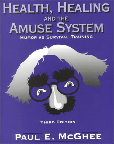 Health Healing and Amuse System: Humor As Survival Training Psychology