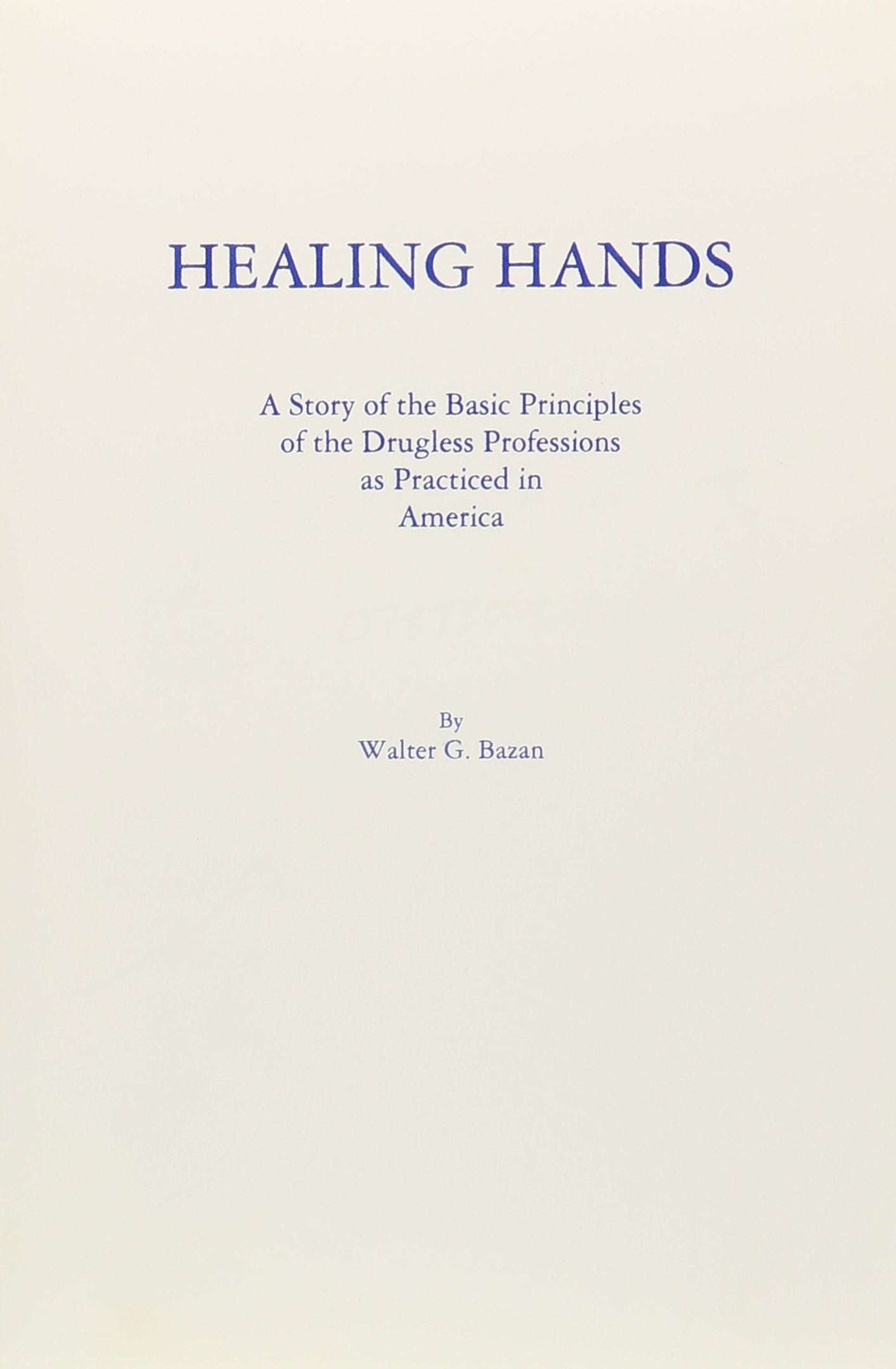 Healing Hands: The Natural Healing Arts Books