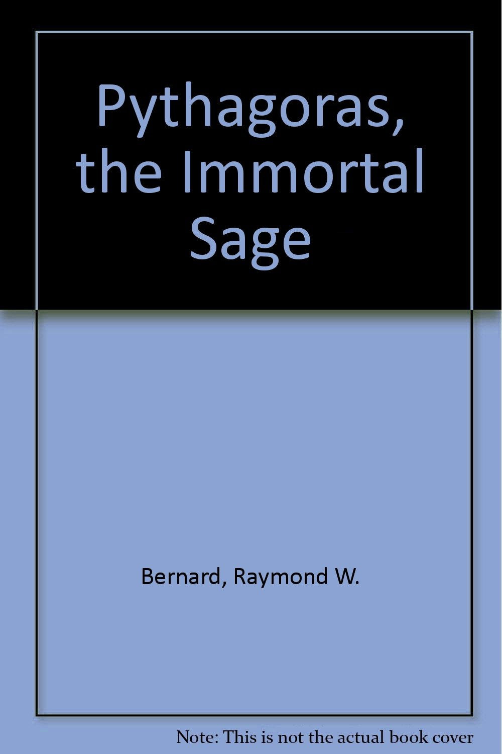 Product Image: Pythagoras, the Immortal Sage