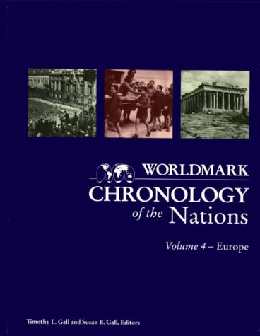 Worldmark Chronology of the Nations: Europe (Worldmark Chronologies) Geology & Geography