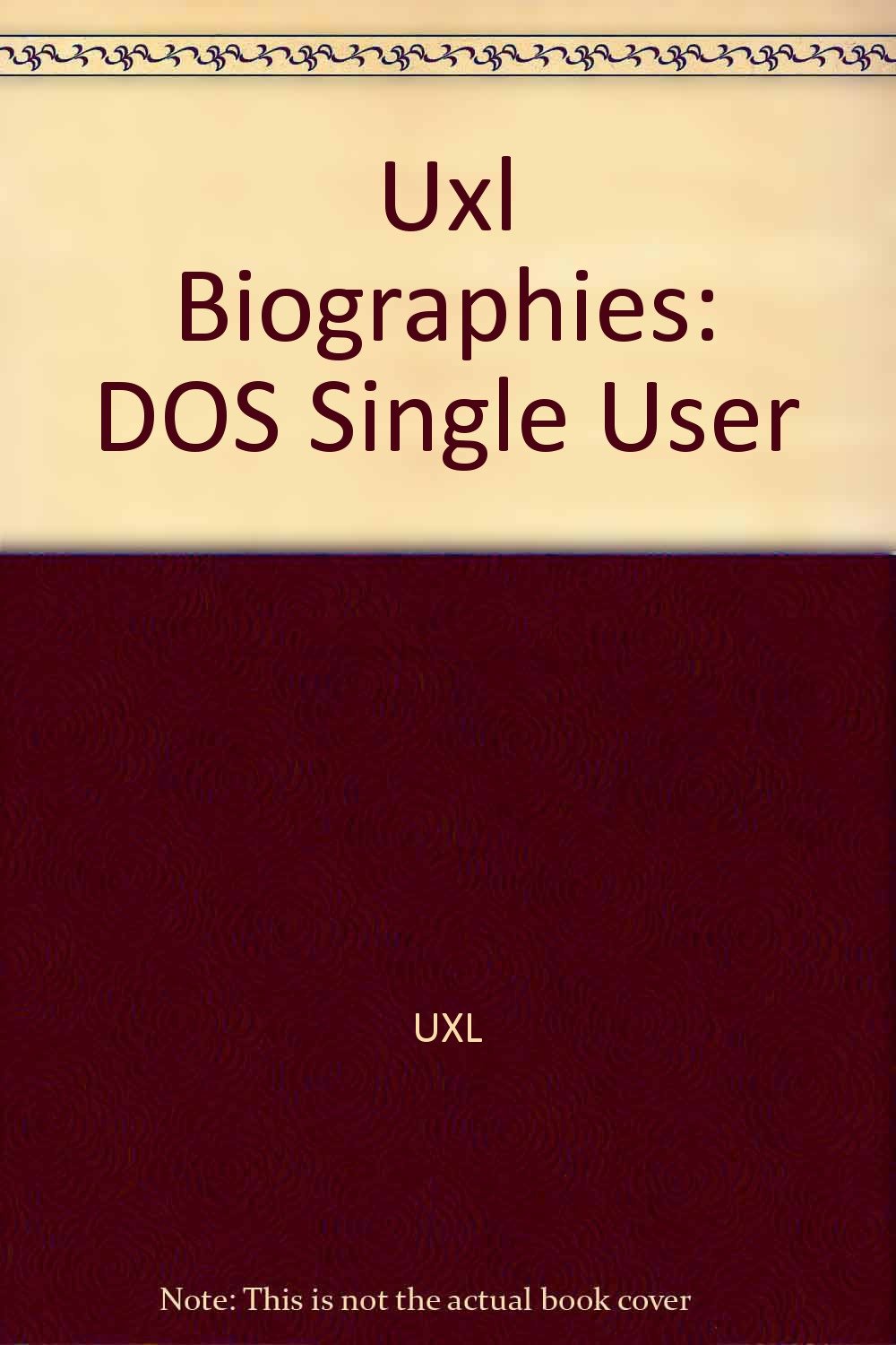 U.X.L. Biographies: Biographies and Portraits of 1,500 High-Interest People/With User's Manual Memories