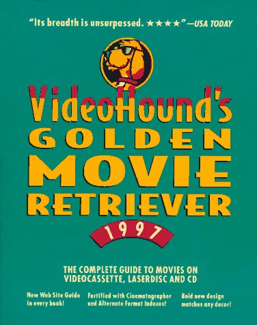 Videohound's Golden Movie Retriever 1997 (Annual) Film, Art & Culture