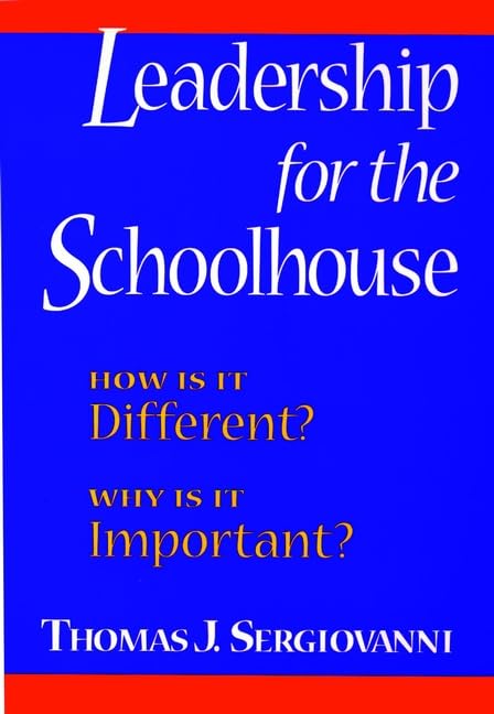 Leadership for the Schoolhouse: How Is It Different? : Why Is It Important? book